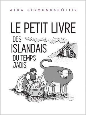 cover image of Le Petit Livre des Islandais du Temps Jadis